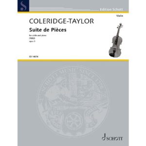 Coleridge-Taylor Suite de Pieces, op. 3 for Violin and Piano